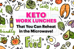 keto work lunches with a variety of keto foods