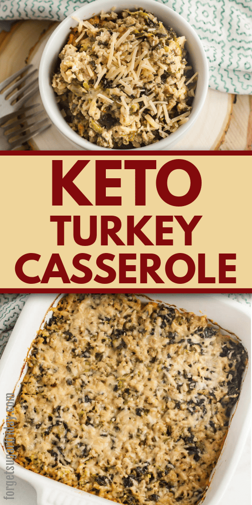 Keto Turkey Casserole - ForgetSugar